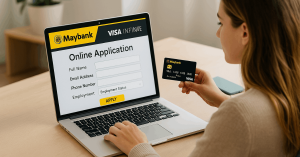Maybank Visa Infinite – How to Apply