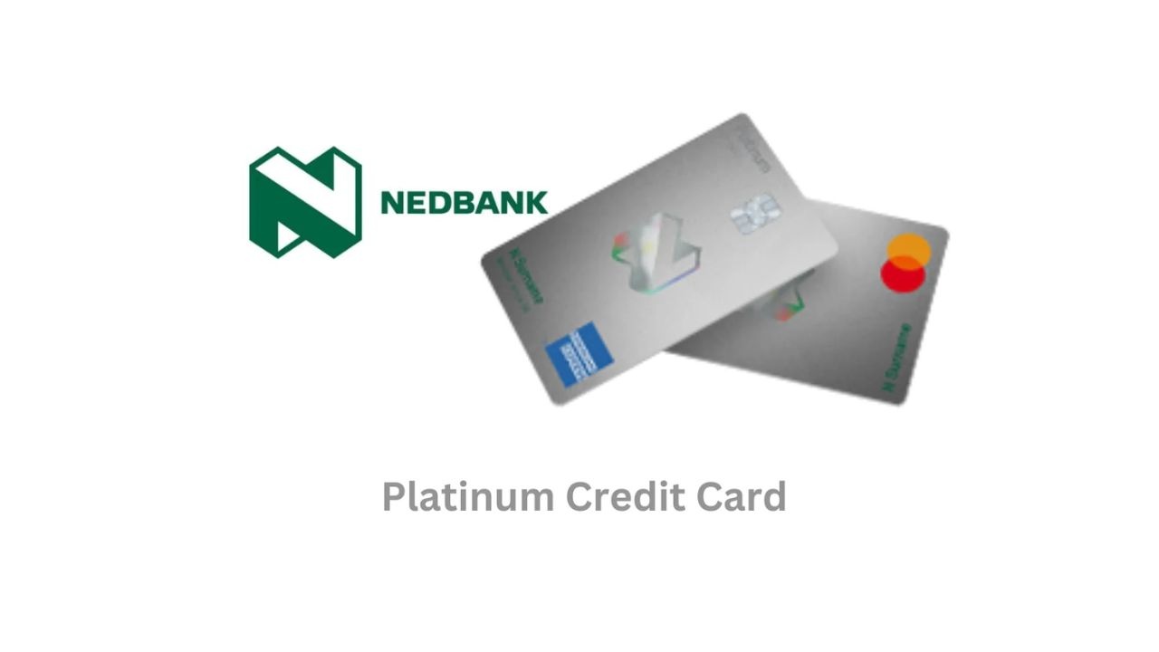 Nedbank Credit Card – How to Get Yours
